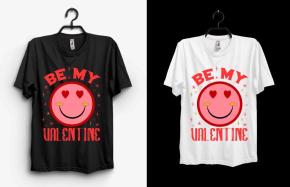 Be My Valentine T-shirt Design: A Creative Graphics Asset