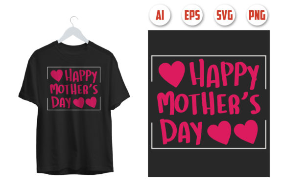 Celebrate with Happy Mother's Day T-shirt Design 16