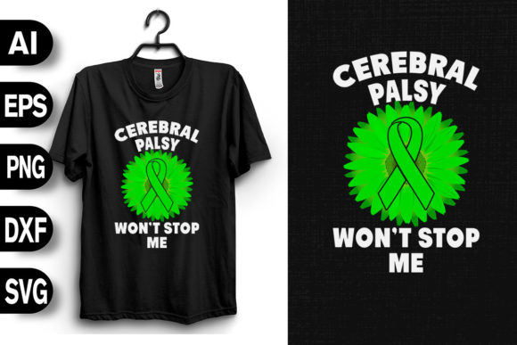 Cerebral Palsy Awareness Won't Stop Me: A T-Shirt Design Review