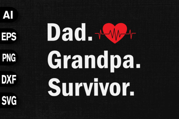 Dad Grandpa Survivor: A Versatile T-Shirt Design for Creative Brands