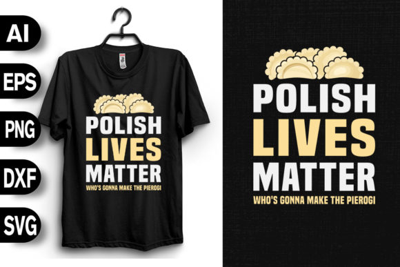 Polish Lives Matter: A Versatile T-Shirt Graphics Asset