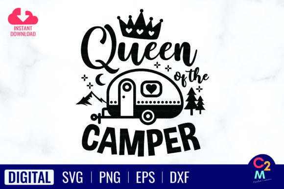 Queen of the Camper SVG: A Versatile Design for Camp Life
