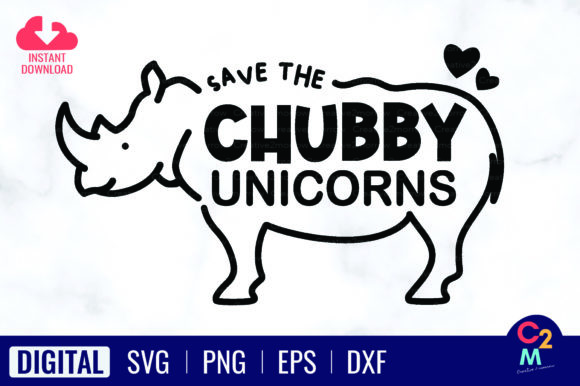 Save the Chubby Unicorns SVG: A Playful Graphic for T-Shirt Designs